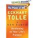 A New Earth: Awakening to Your Life's Purpose