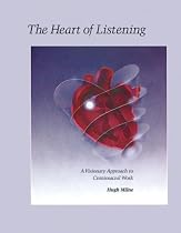 The Heart of Listening
