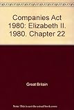 Companies Act 1980 : Elizabeth II. 1980. Chapter 22