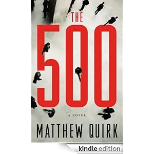 The 500: A Novel Ebook for Kindle