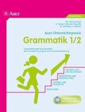 Produkt-Bild: Grammatik Klasse 1-2: Grammatikunterricht komplett: vom Stundeneinstieg bis zur Lernkontrolle