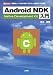 Android NDK���硽�ֳ�ȯ���åȡ�NDK��Ȥä�C/C++����ǥ��ץ곫ȯ! (I��O BOOKS)