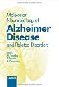 Molecular Neurobiology of Alzheimer Disease and Related Disorders