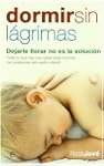 Dormir sin lagrimas (Bolsillo (la Esf...