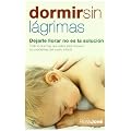 Dormir sin lagrimas (Bolsillo (la Esfera))