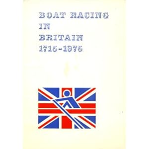 Boat racing in Britain, 1715-1975 by Keith Osborne