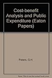 Cost-benefit analysis and public expenditure