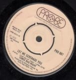 LET ME SERENADE YOU 7" (45)