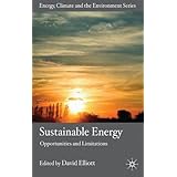 Sustainable Energy: Opportunities and Limitations (Energy, Climate and the Environment)