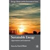Sustainable Energy: Opportunities and Limitations (Energy, Climate and the Environment)