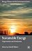 Sustainable Energy: Opportunities and Limitations (Energy, Climate and the Environment) AA and AAA Solar Battery Charger Charge Your Batteries Via USB or Sun Power Features Also Include a Battery Tester and USB Output for Charging Cell Phones, iPods/mp3s, and More