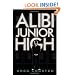 Alibi Junior High