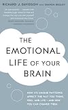 Cover of The Emotional Life of Your Brain by Sharon Begley Richard Davidson 1444708805
