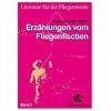 Literatur f�r die Fliegenweste 01. Vom Fliegenfischen erz�hlt