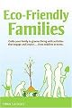 Eco-Friendly Families (Paperback)