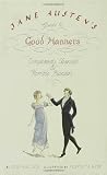 Jane Austen's Guide to Good Manners