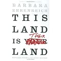 This Land Is Their Land: Reports from a Divided Nation