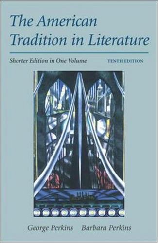 the american tradition in literature shorter