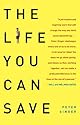 The Life You Can Save: Acting Now to End World Poverty