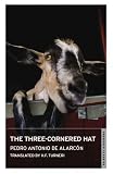 The Three-Cornered Hat (Everyman's Library (Paper))