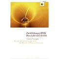 Zw�lfstrang-DNS - Das Erbe des Lichts: Durch die erweiterte DNS zur Quelle h�heren Wissens