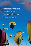 International and comparative competition law