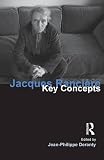 Jacques Rancière : key concepts