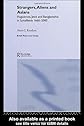 Strangers, Aliens and Asians (British Politics & Society S.)