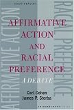 Affirmative Action and Racial Preference: A Debate (Point/Counterpoint Series (Oxford, England).)