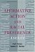 Affirmative Action and Racial Preference: A Debate (Point/Counterpoint Series (Oxford, England).)
