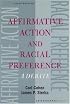 Affirmative Action and Racial Preference: A Debate (Point/Counterpoint Series (Oxford, England).)