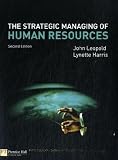 The Strategic Managing of Human Resources