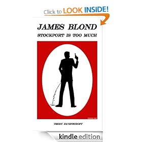 James Blond - Stockport Is Too Much
