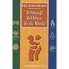 Relationships: To Oneself, To Others, To the World (Books on Living for Teens, vol. 2)