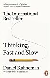 Thinking, Fast and Slow