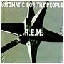 Automatic for the People von R.E.M.