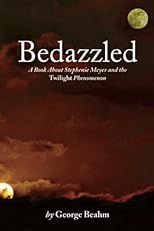 Bitten and Bedazzled: Stephenie Meyer and the Twilight Phenomenon