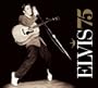 Elvis 75