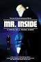 Mr. Inside: A Novel (The Adventures of Lost and Found International) Mr. Inside: A Novel (The Adventures of Lost and Found International)