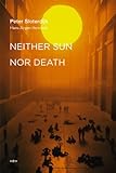 Neither sun nor death