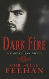 Dark Fire (Carpathians) (Carpathians 06)