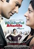 Hai Marjawaan! (It`s Wonderful Afterlife- In English)