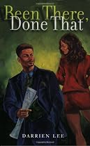 Been There, Done That: A Novel