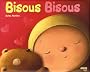 Bisous bisous