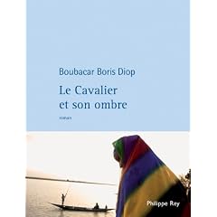 Le Cavalier et son ombre