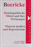 Hom�opathische Mittel und ihre Wirkungen. Materia medica und Repertorium