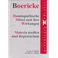 Hom�opathische Mittel und ihre Wirkungen. Materia medica und Repertorium