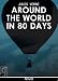 Around the World in Eighty Days [Illustrated]