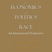 The Economics and Politics of Race: An International Perspective | [Thomas Sowell]