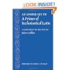 An Answer Key to a Primer of Ecclesiastical Latin: A Supplement to the Text